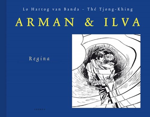 Arman en Ilva 1 - Regina (wordt herdrukt i.v.m. slechte druk), Luxe, Arman en Ilva - Sherpa (Sherpa)