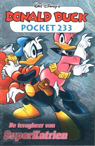 Donald Duck - Pocket 3e reeks 233 - De terugkeer van SuperKatrien, Softcover (Sanoma)