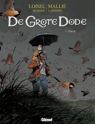 Grote Dode, de 5 - Paniek, Hardcover (Glénat)