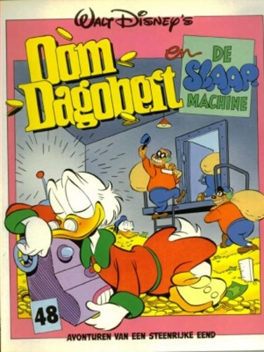 Oom Dagobert 48 - Oom Dagobert en de slaapmachine, Softcover, Eerste druk (1992) (De Geïllustreerde Pers)