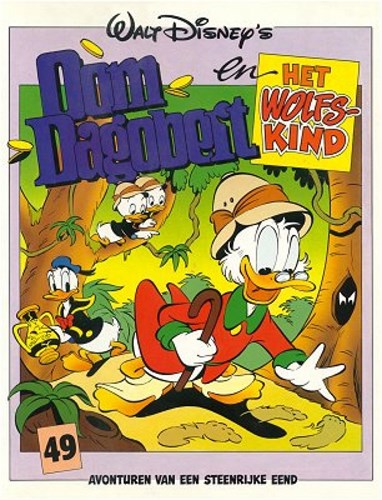 Oom Dagobert 49 - Oom Dagobert en het wolfskind, Softcover, Eerste druk (1993) (De Geïllustreerde Pers)