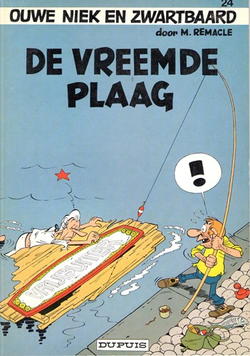 Ouwe Niek en Zwartbaard 24 - De vreemde plaag, Softcover (Dupuis)