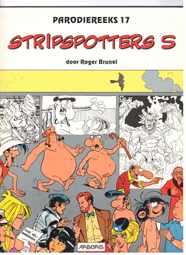 Parodie reeks 17 - Stripspotters 5, Softcover (Arboris)