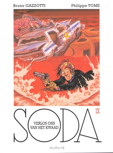 Soda 9 - Verlos ons van het kwaad, Softcover, Soda - softcover (Dupuis)
