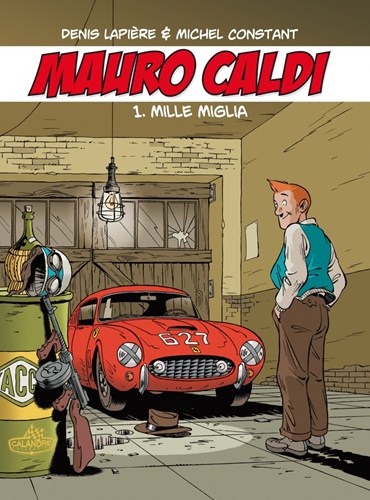 Mauro Caldi 1 - Mille Miglia, Hardcover (Gorilla)