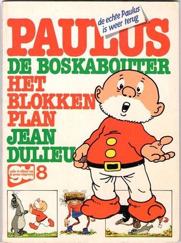 Paulus de boskabouter 1 - Het blokkenplan, Softcover, Paulus de Boskabouter - Gooise Uitg. Strips (De Gooise Uitgeverij)