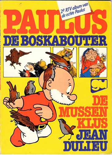 Paulus de boskabouter 2 - De mussenklus, Softcover, Paulus de Boskabouter - Gooise Uitg. Strips (De Gooise Uitgeverij)