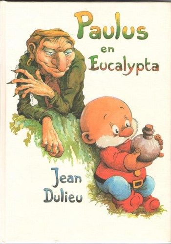 Paulus de Boskabouter - Kleine Leopold uitgaven 2 - Paulus en de Eucalypta, Hardcover (Leopold)