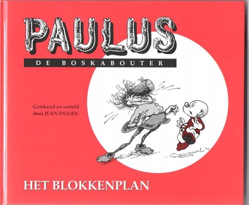 Paulus de Boskabouter - Rode Reeks 2 - Het blokkenplan, Hardcover (De Meulder)