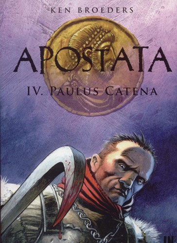 Apostata 4 - Paulus Catena, Softcover, Apostata - Indruk (INdruk)