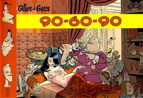 Gilles de Geus 9 - 90-60-90, Softcover, Eerste druk (2002), Gilles de Geus - Oblong (Silvester Strips)