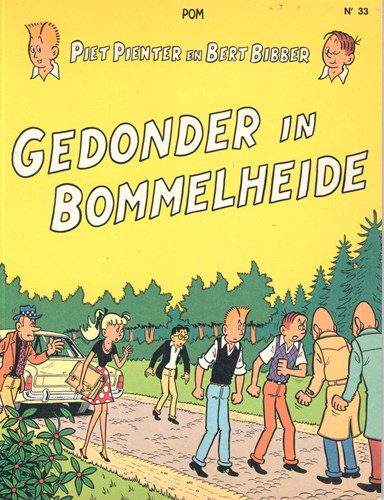 Piet Pienter en Bert Bibber 33 - Gedonder in Bommelheide, Softcover, Piet Pienter en Bert Bibber - De Vlijt 2d reeks (De Vlijt)