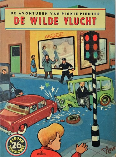 Pinkie Pienter 26 - De wilde vlucht, Softcover, Eerste druk (1959), Tricolores reeks (Mulder & zoon)