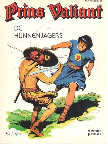 Prins Valiant - Junior Press  4 - De Hunnenjagers, Softcover, Eerste druk (1975), Prins Valiant - Semic (Semic Press)