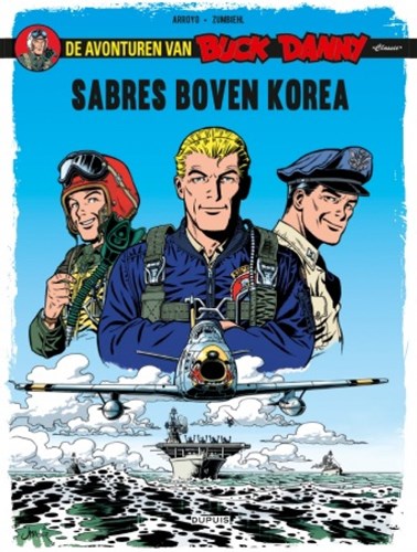 Buck Danny - Classic 1 - Sabres boven Korea, Softcover (Dupuis)