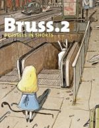 Bruss 2 - Brussels in shorts, Softcover (Oogachtend)
