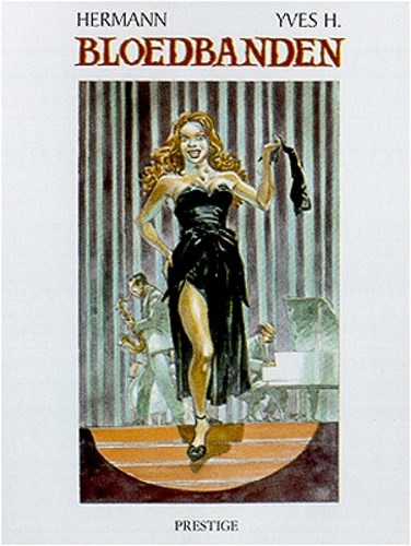 Hermann - Collectie  - Bloedbanden, Luxe, Eerste druk (2000), Hermann - Luxe (Prestige)