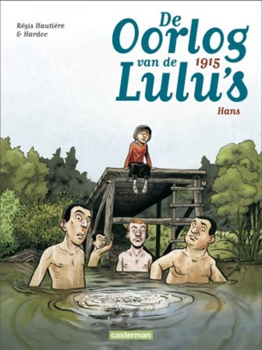 Oorlog van de Lulu's, de 2 - 1915 - Hans, Softcover (Casterman)