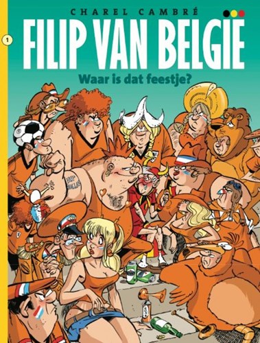 Filip van België 1 - Waar is dat feestje, Softcover (Strip2000)