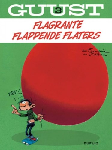 Guust Flater - Relook 3 - Flagrante flappende Flaters - De ultieme collectie 2009, Softcover (Dupuis)