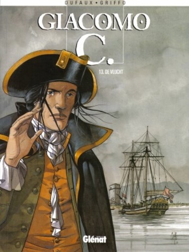 Giacomo C. 13 - De vlucht, Softcover, Giacomo C - Softcover (Glénat)