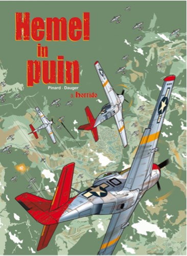 Hemel in puin 3 - Horrido, Hardcover (Silvester Strips)