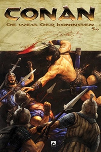 Conan - Weg der koningen, de 5 - De weg der Koningen 5, Softcover (Dark Dragon Books)