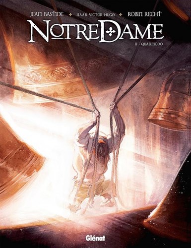 Notre Dame 2 - Quasimodo, Hardcover (Glénat)