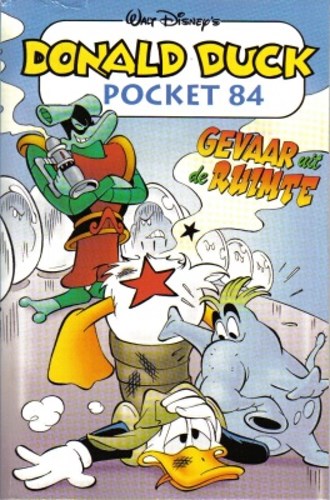 Donald Duck - Pocket 3e reeks 84 - Gevaar uit de ruimte, Softcover (Sanoma)