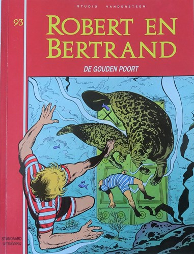 Robert en Bertrand 93 - De gouden poort, Softcover (Standaard Uitgeverij)