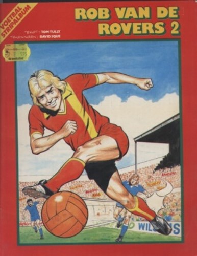 Rob van de Rovers 2 - De brokkenmaker, Softcover, Rob van de Rovers (Oberon)
