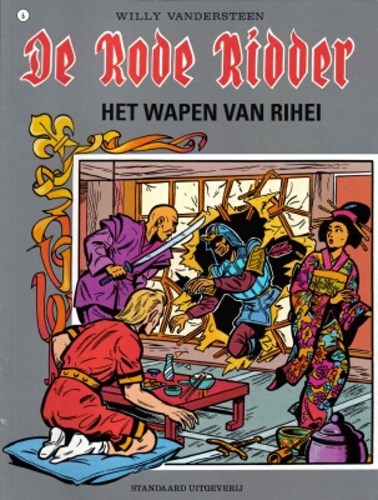 Rode Ridder, de 6 - Het wapen van Rihei, Softcover, Rode Ridder - Gekleurde reeks (Standaard Uitgeverij)