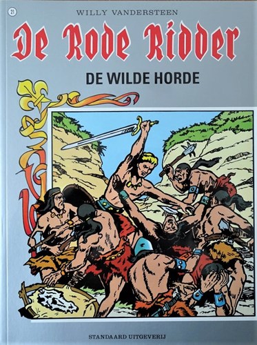 Rode Ridder, de 21 - De wilde horde, Softcover, Rode Ridder - Gekleurde reeks (Standaard Uitgeverij)