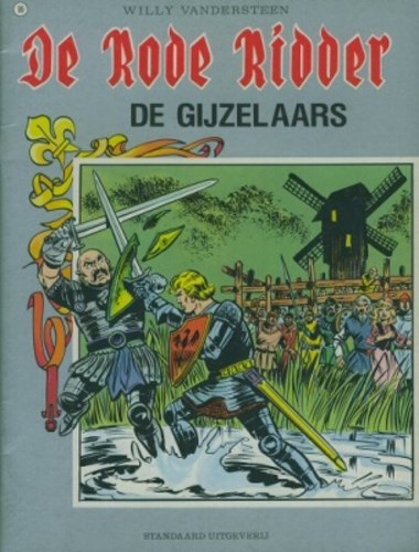 Rode Ridder, de 99 - De gijzelaars, Softcover, Rode Ridder - Gekleurde reeks (Standaard Uitgeverij)