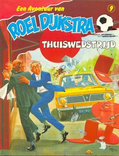Roel Dijkstra 9 - Thuiswedstrijd, Softcover (Oberon)