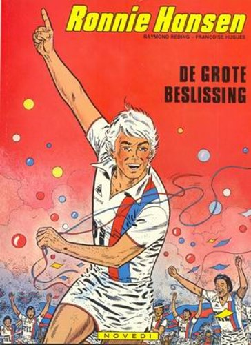 Ronnie Hansen 8 - De grote beslising, Softcover (Novedi)