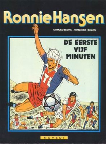 Ronnie Hansen 9 - De eerste vijf minuten, Softcover (Novedi)