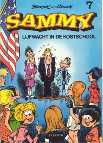 Sammy 7 - Lijfwacht in de kostschool, Softcover (Dupuis)