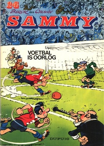 Sammy 14 - Voetbal is oorlog, Softcover (Dupuis)