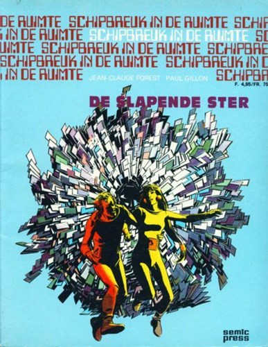 Schipbreuk in de tijd 1 - De slapende ster, Softcover (Semic Press)