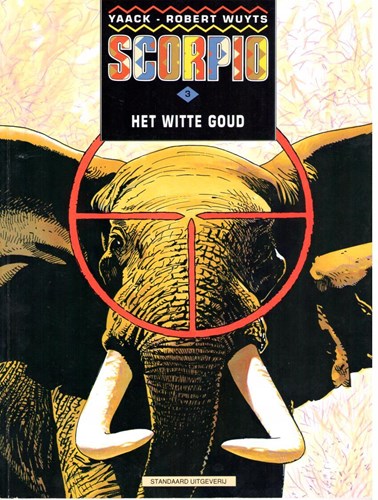 Scorpio 3 - Het witte goud, Softcover + Dédicace (Standaard Uitgeverij)