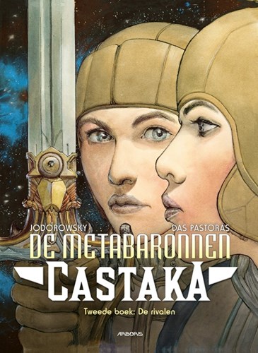 Metabaronnen, de - Castaka 2 - De rivalen, Hardcover (Arboris)