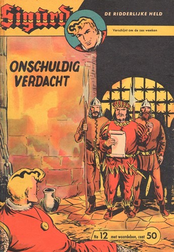 Sigürd - De ridderlijke held 12 - Onschuldig verdacht, Softcover (Metropolis)