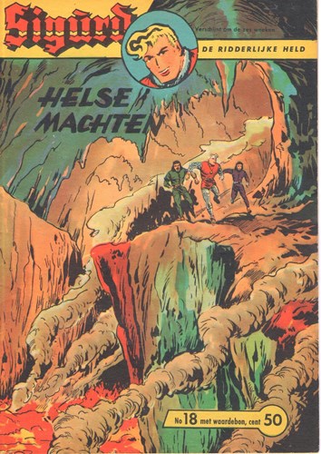 Sigürd - De ridderlijke held 18 - Helse machten, Softcover (Metropolis)