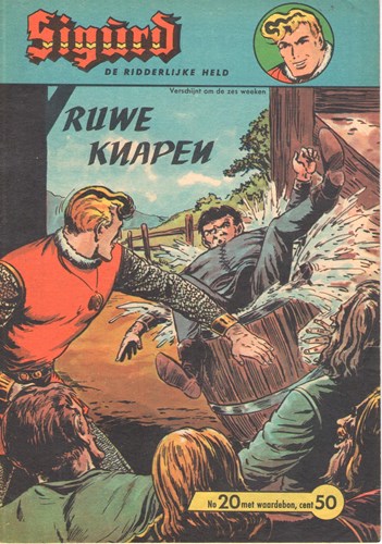 Sigürd - De ridderlijke held 20 - Ruwe knapen, Softcover (Metropolis)