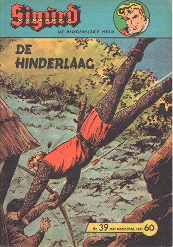 Sigürd - De ridderlijke held 39 - De hinderlaag, Softcover (Metropolis)