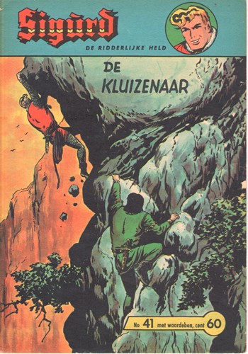 Sigürd - De ridderlijke held 41 - De kluizenaar, Softcover (Metropolis)