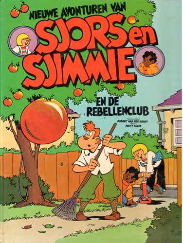 Sjors en Sjimmie - Van der Kroft - Bundeling  - Nieuwe avonturen van Sjors en Sjimmie en de Rebellenclub - De brokkenmakers, Hardcover (Oberon)