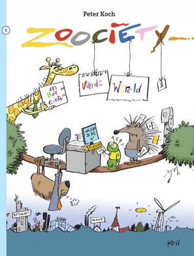 Zoociety 1 - Het einde van de wereld, Softcover (Strip2000)