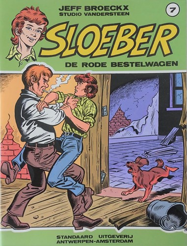 Sloeber 7 - De rode bestelwagen, Softcover, Eerste druk (1984) (Standaard Uitgeverij)